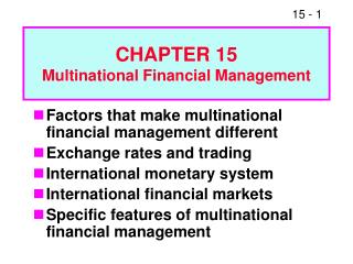 CHAPTER 15 Multinational Financial Management
