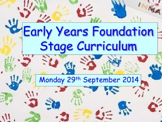 Early Years Foundation Stage Curriculum