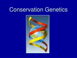 Conservation Genetics