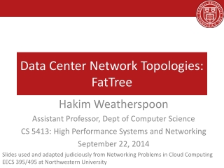 Data Center Network Topologies: FatTree