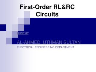First-Order RL&RC Circuits