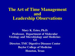 The Art of Time Management and Leadership Observations