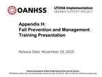 Appendix H: Fall Prevention and Management Training Presentation