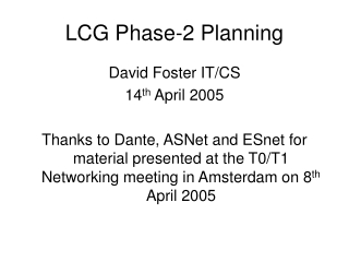 LCG Phase-2 Planning