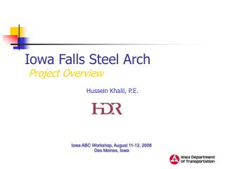 Iowa Falls Steel Arch