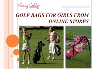 Golf bags for girls from online stores: