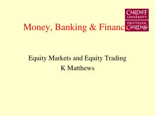 Money, Banking & Finance