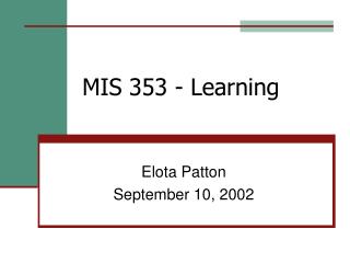 MIS 353 - Learning