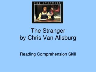 The Stranger by Chris Van Allsburg