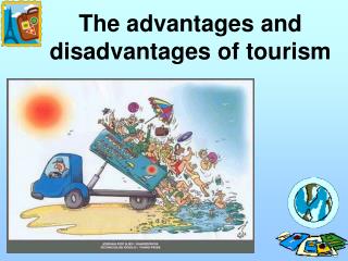 tourism advantages disadvantages presentation why ppt powerpoint gadgets odd slideserve