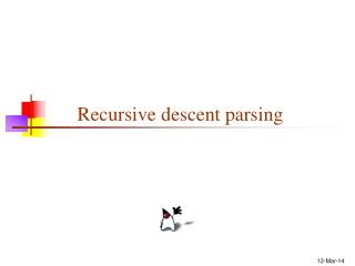 Recursive descent parsing