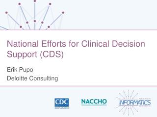 National Efforts for Clinical Decision Support (CDS)