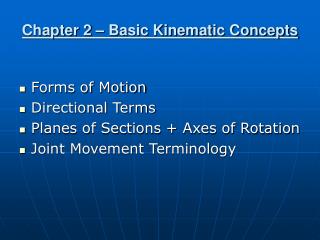 Chapter 2 – Basic Kinematic Concepts