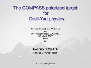 The COMPASS polarized target for Drell-Yan physics