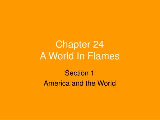 Chapter 24 A World In Flames