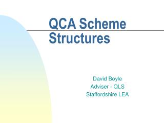 QCA Scheme Structures