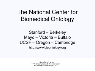 The National Center for Biomedical Ontology