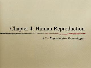 Chapter 4: Human Reproduction