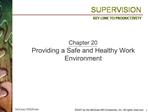 Chapter 20 Providing a Safe and Healthy Work Environment
