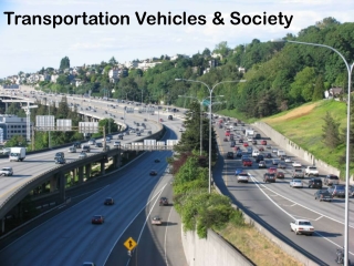 Transportation Vehicles & Society