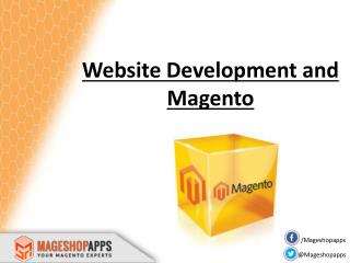Website Development and Magento with MageShopApps