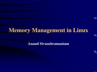 Memory Management in Linux