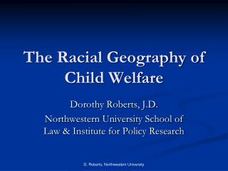 The Racial Geography of Child Welfare