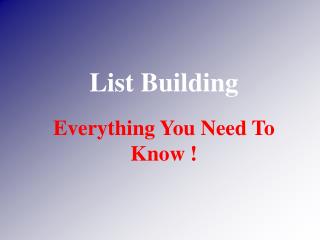List Building Intro
