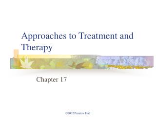 Approaches to Treatment and Therapy