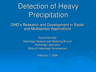 Detection of Heavy Precipitation