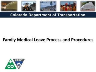 Family Medical Leave Process and Procedures