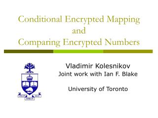Conditional Encrypted Mapping and Comparing Encrypted Numbers
