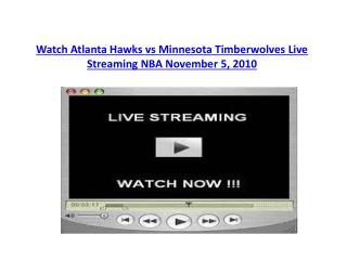 Watch Atlanta Hawks vs Minnesota Timberwolves Live Streaming