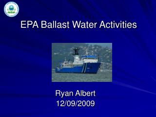 EPA Ballast Water Activities