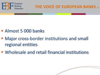 THE VOICE OF EUROPEAN BANKS (1)