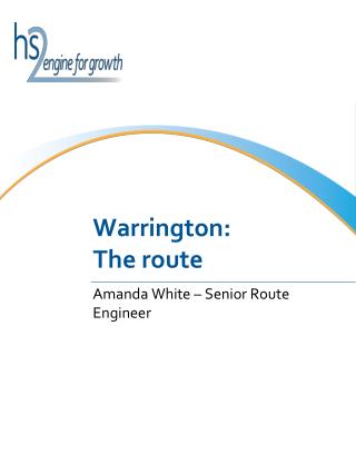 Warrington: The route