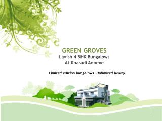 GREEN GROVES Lavish 4 BHK Bungalows At Kharadi Annexe