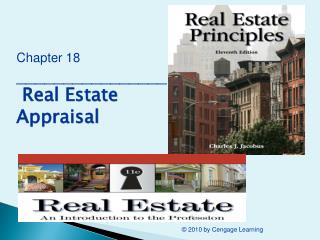 Chapter 18 ________________ Real Estate Appraisal