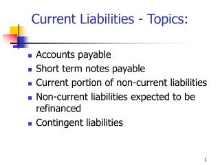Current Liabilities - Topics: