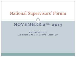 National Supervisors’ Forum