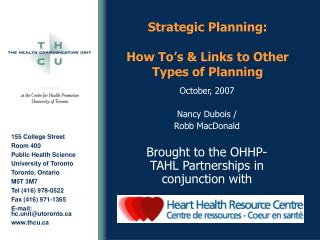 Strategic Planning: How To’s & Links to Other Types of Planning