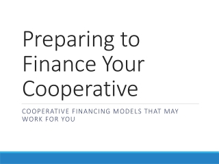Preparing to Finance Your Cooperative