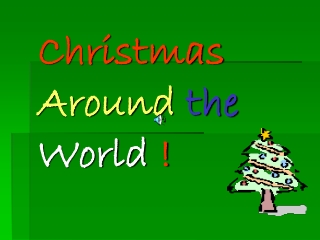 Christmas Around the World !