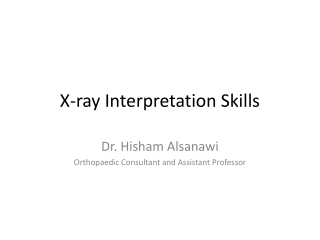 X-ray Interpretation Skills