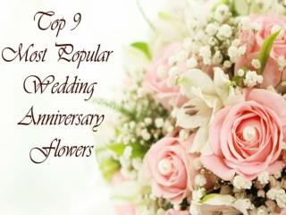 Popular Wedding Anniversary Flowers