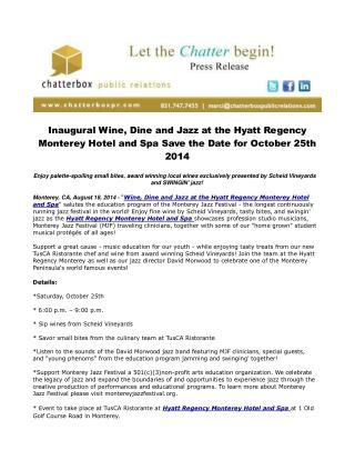 Inaugural Wine, Dine and Jazz at the Hyatt Regency Monterey