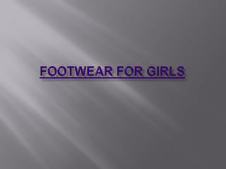 Footwear for Girls