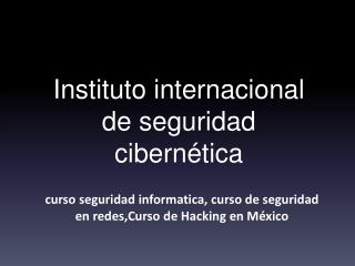 Curso seguridad informatica