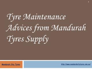 Tyre Maintenance Advices from Mandurah Tyres Supply