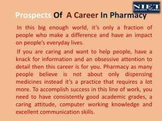 Prospects Of A Career In Pharmacy